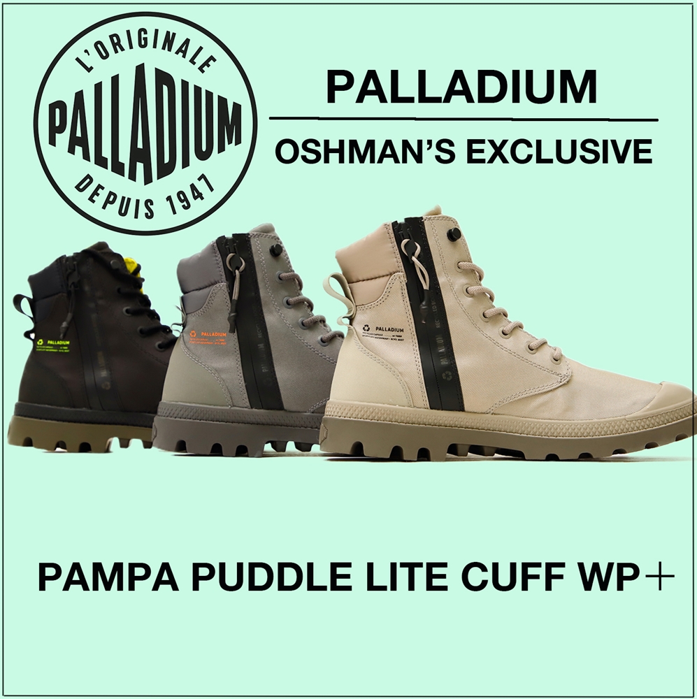 環境にも配慮した優秀プロダクト！ 人と差のつく《PALLADIUM》のオッシュマンズ 限定モデルが登場