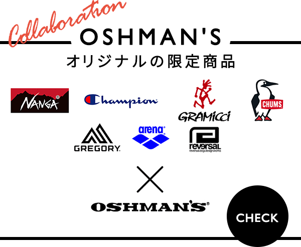 OSHMAN'S オリジナルの限定商品 / Collaboration