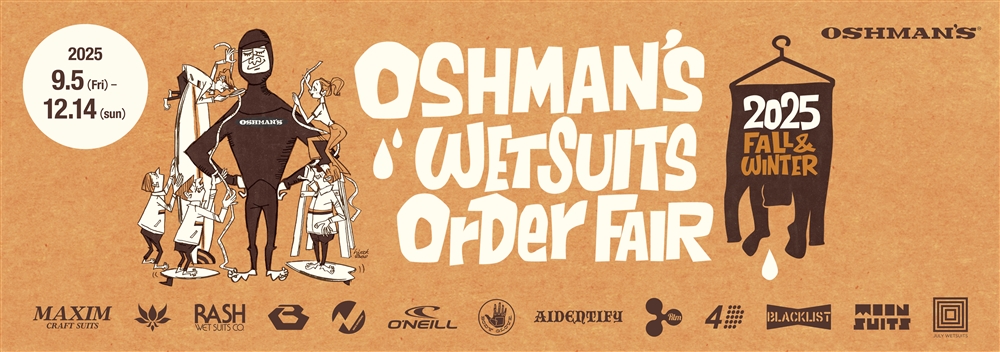 2022 FALL/WINTER OSHMAN'S WETSUITS FAIR
