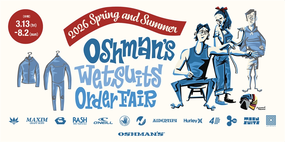 2026 FALL/WINTER OSHMAN'S WETSUITS FAIR