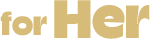forHer