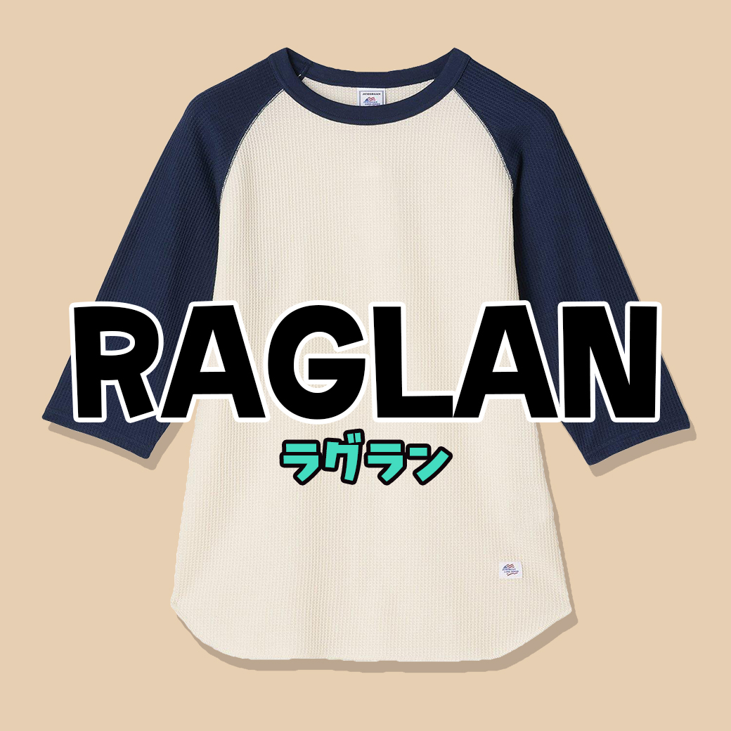 RAGLAN